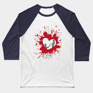 I Love You.. Valentine Hearts Baseball T-Shirt